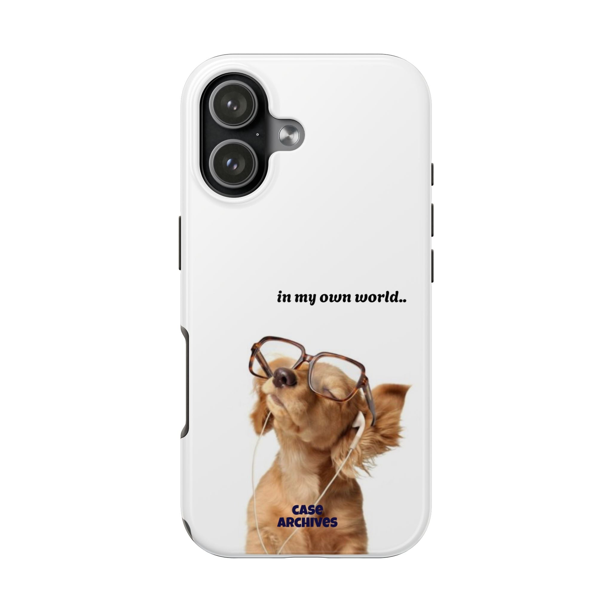 "In My Own World" Cute Dog Design, Durable Protective iPhone Case