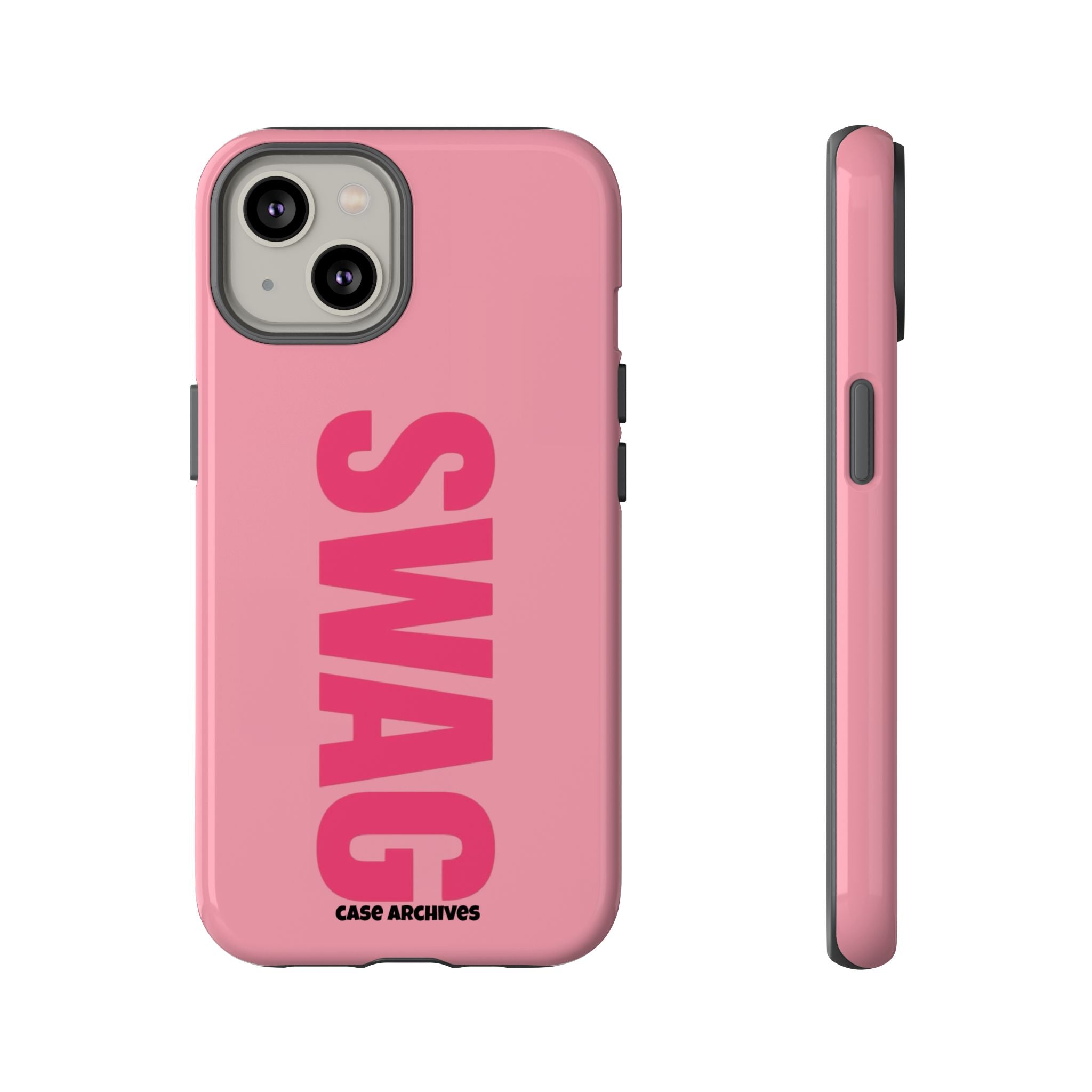 SWAG phone case | Pink protective tough case, bold vertical text
