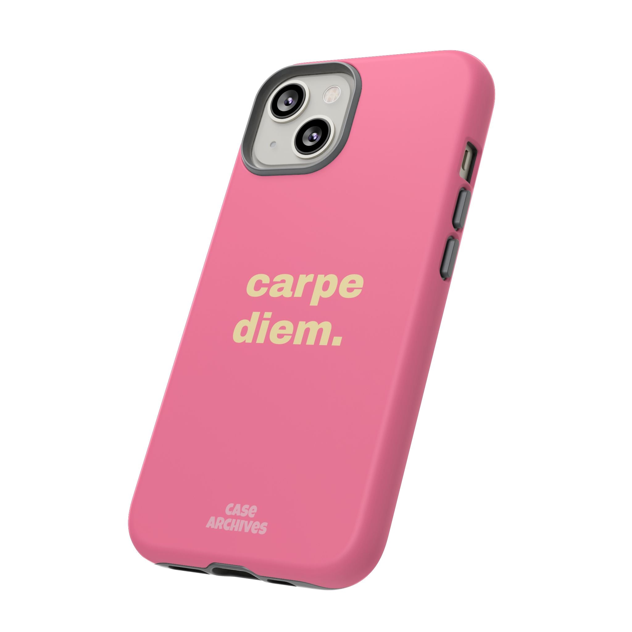 Pink "carpe diem." Tough Phone Case — Motivational Slim Protective Case