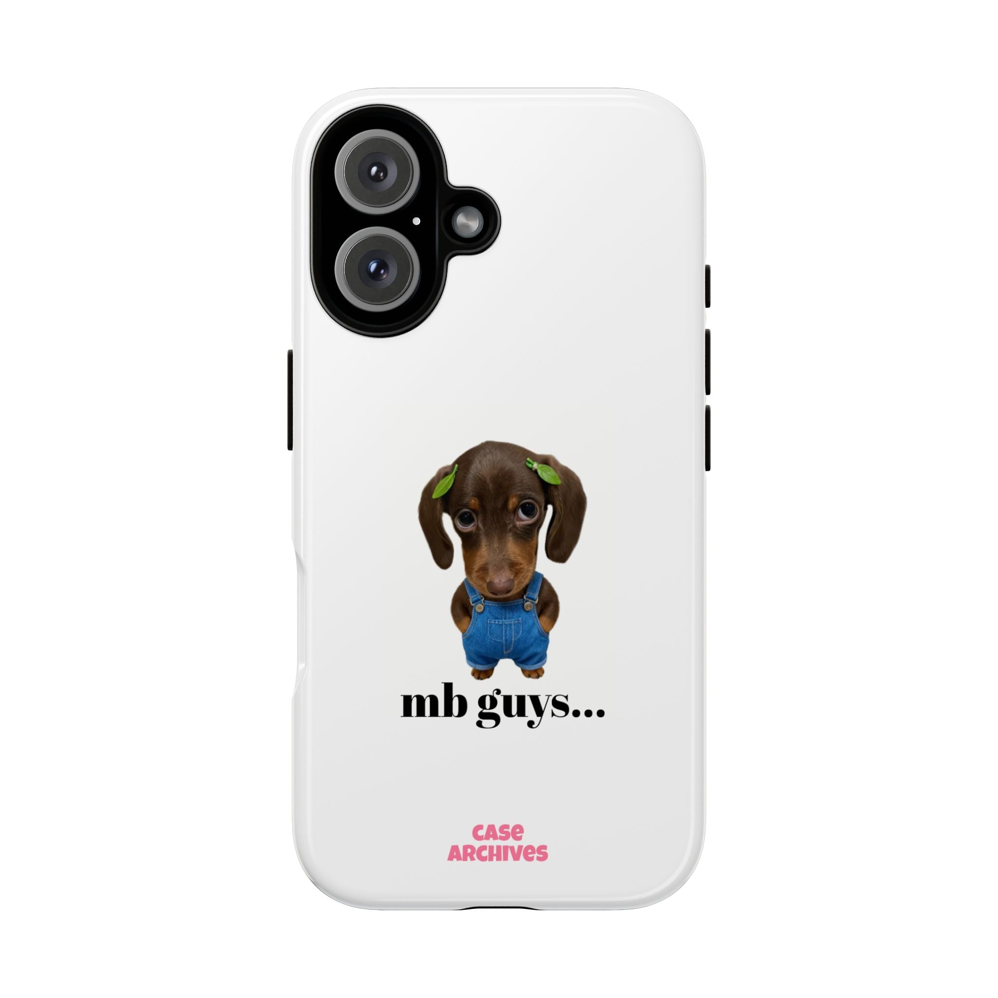 Phone Case — Cute Dachshund Puppy Design with 'nb guys...' Text
