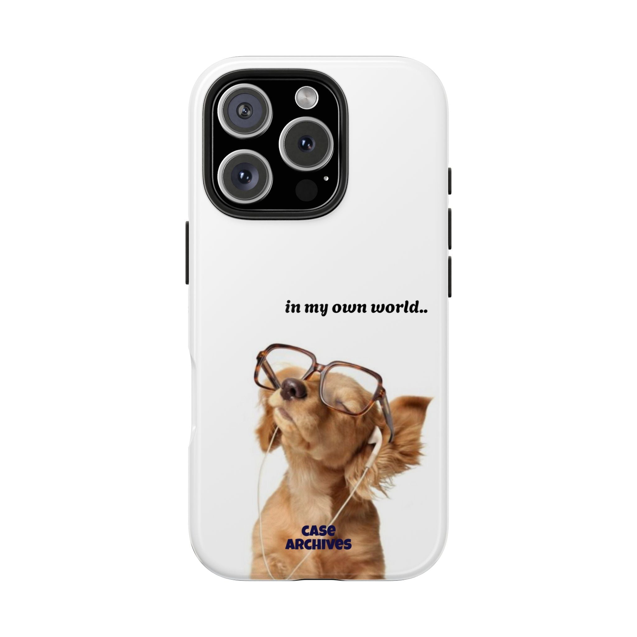 "In My Own World" Cute Dog Design, Durable Protective iPhone Case