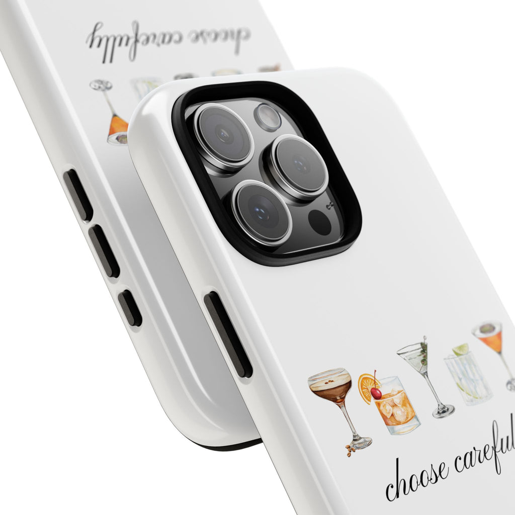 Choose Carefully cocktail illustrations Tough Case | phone cover, bar drink design