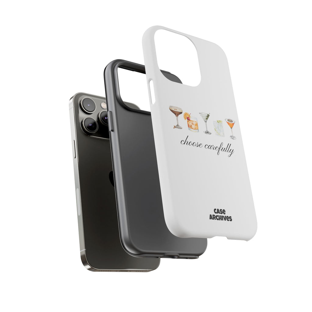 Choose Carefully cocktail illustrations Tough Case | phone cover, bar drink design