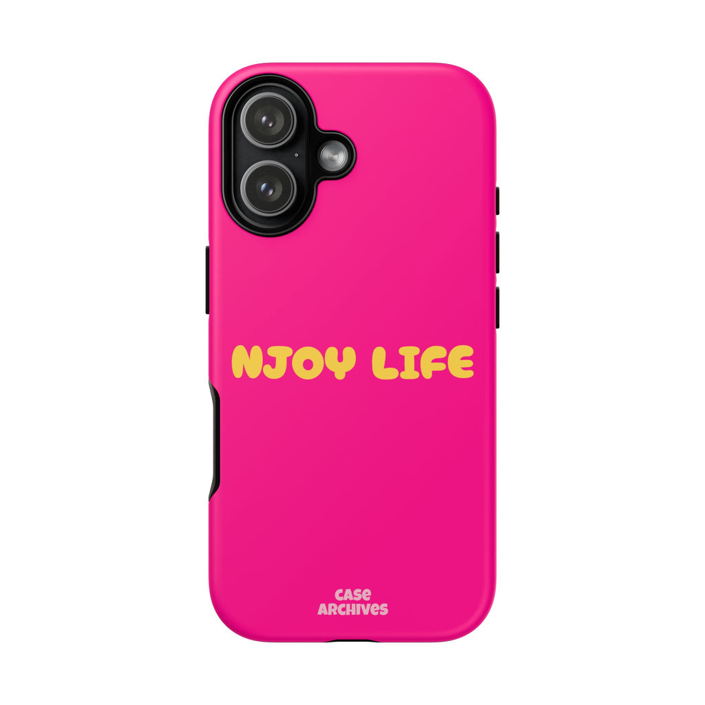 Enjoy Life phone case | tough iPhone case, bright pink, retro yellow text