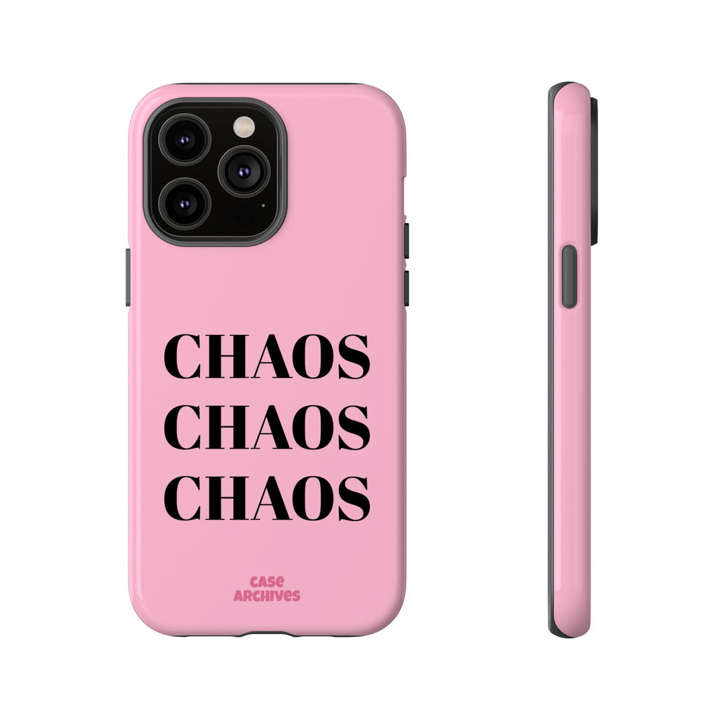 Pink "CHAOS" Phone Case — Bold Text Protective iPhone Cover