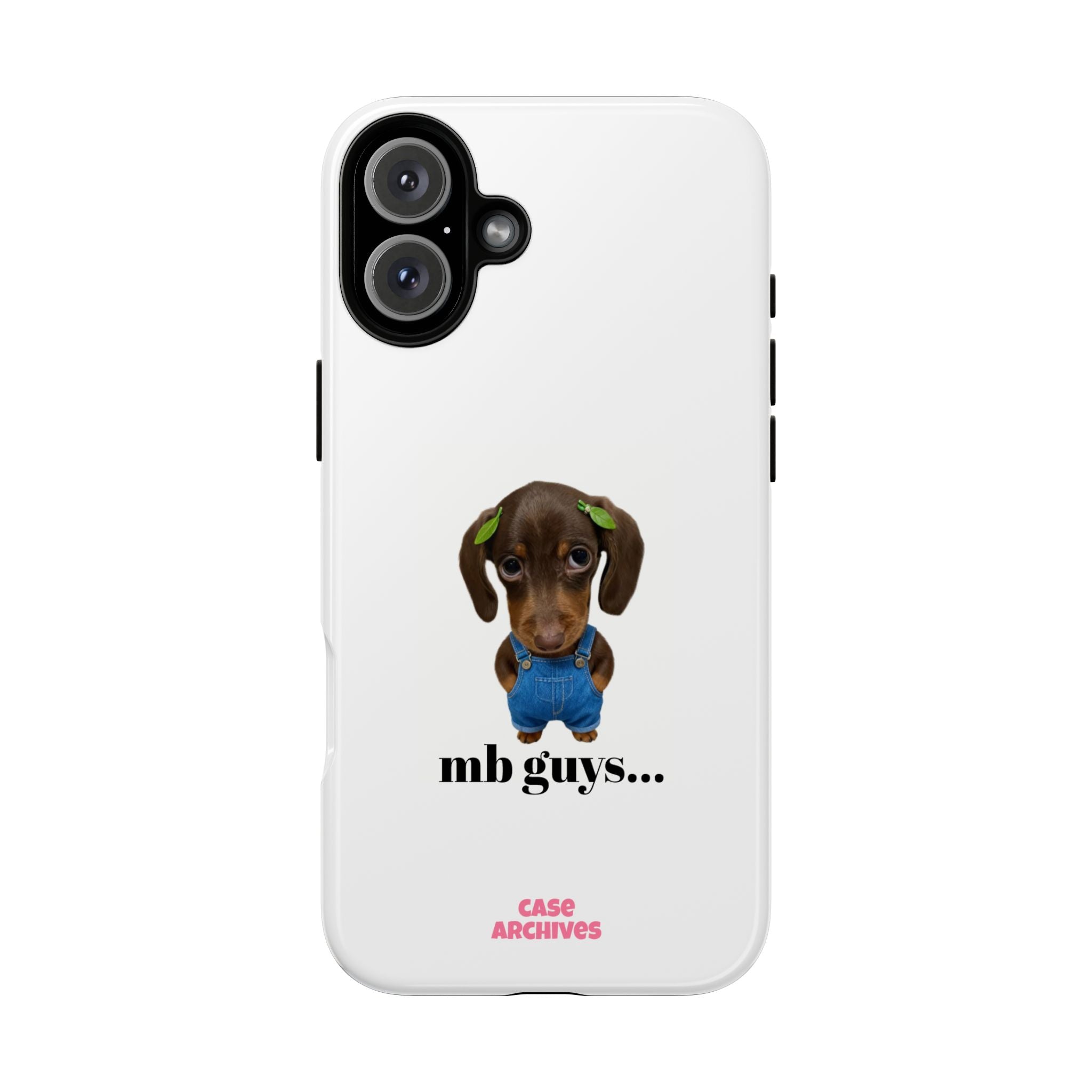 Phone Case — Cute Dachshund Puppy Design with 'nb guys...' Text