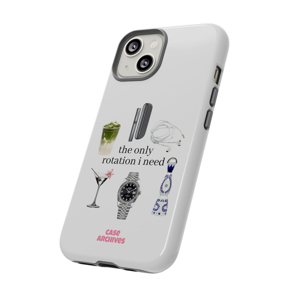 Phone Case — “the only rotation I need” pt.1