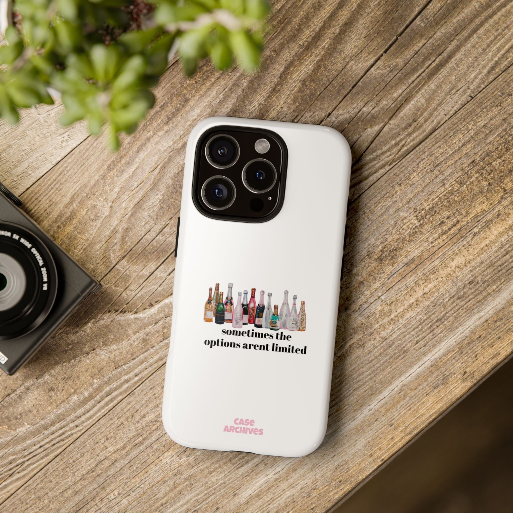 Phone Case — "Sometimes the Options Aren’t Limited" Bottle Design