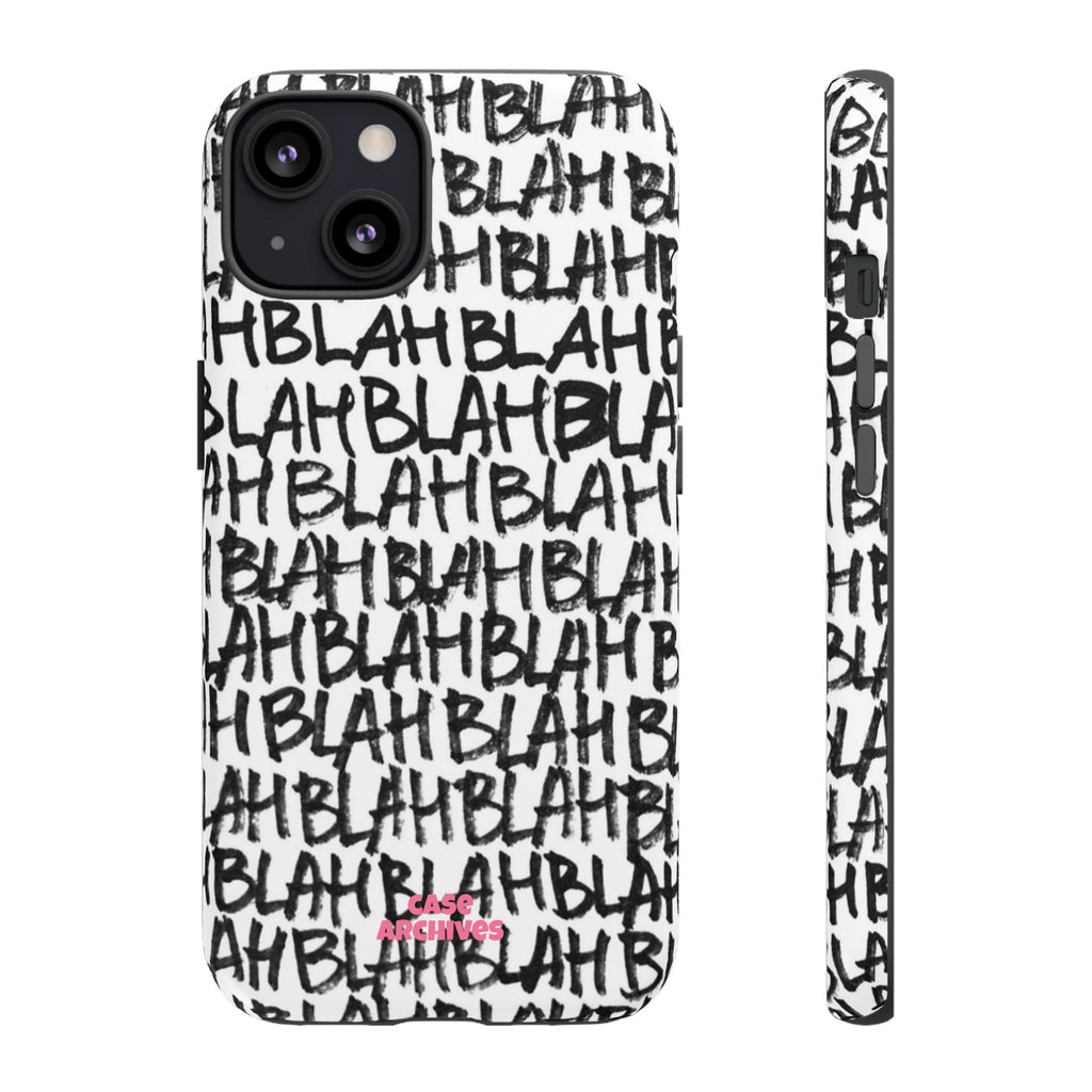 Phone Case — 'BLAH BLAH' Graffiti Text Protective Tough Case