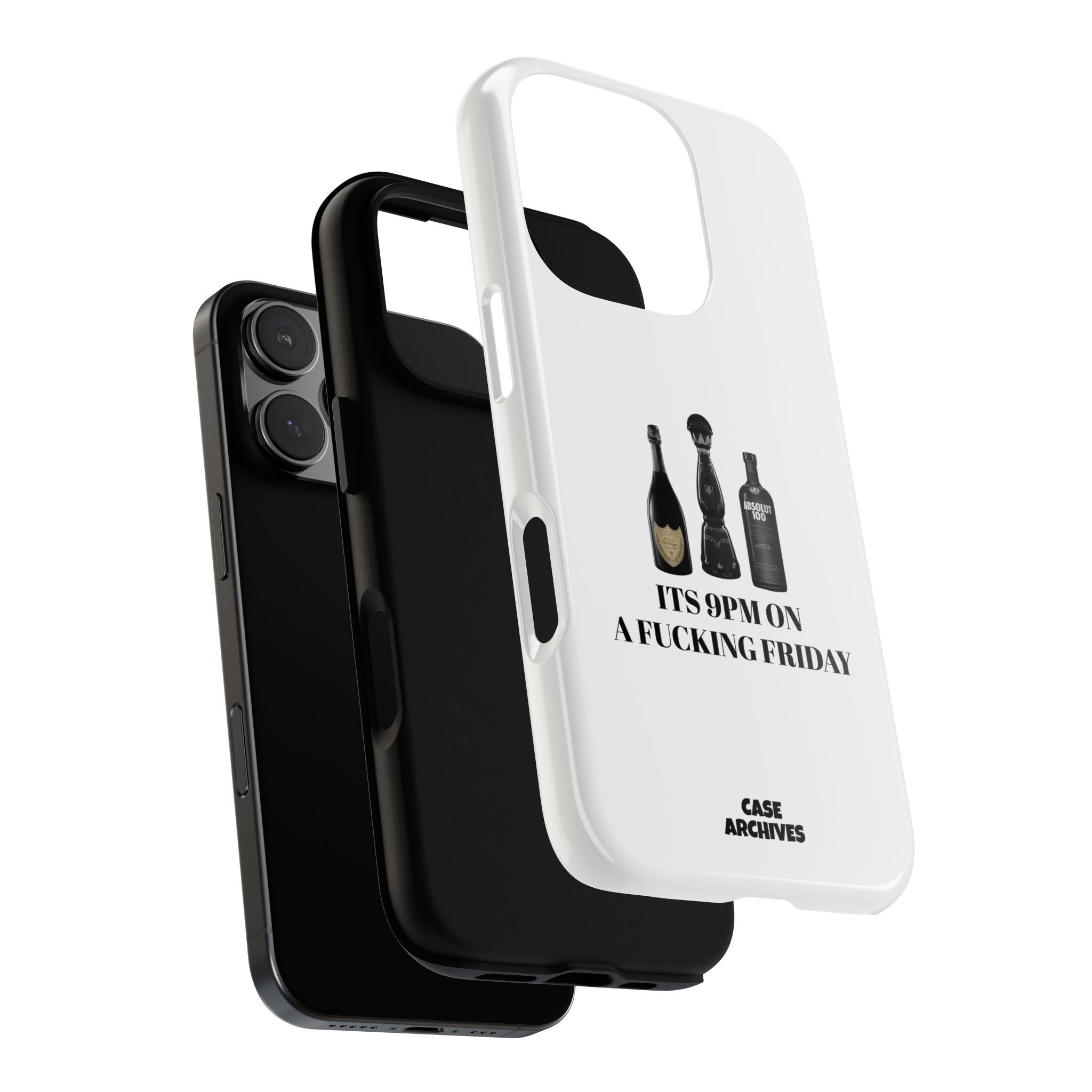 Phone Case — “It’s 9PM on a Fucking Friday” Bottle Graphic Protective Case