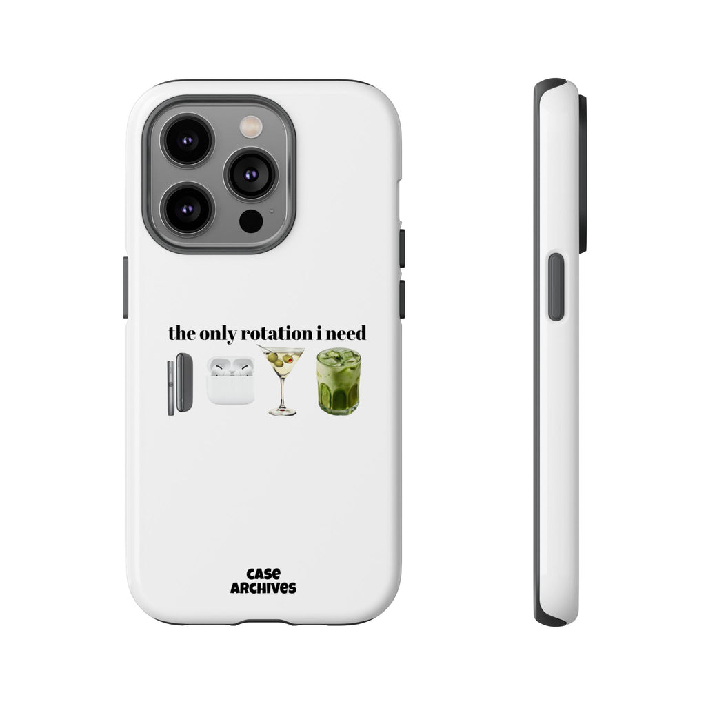 Phone Case — "The Only Rotation I Need" pt2