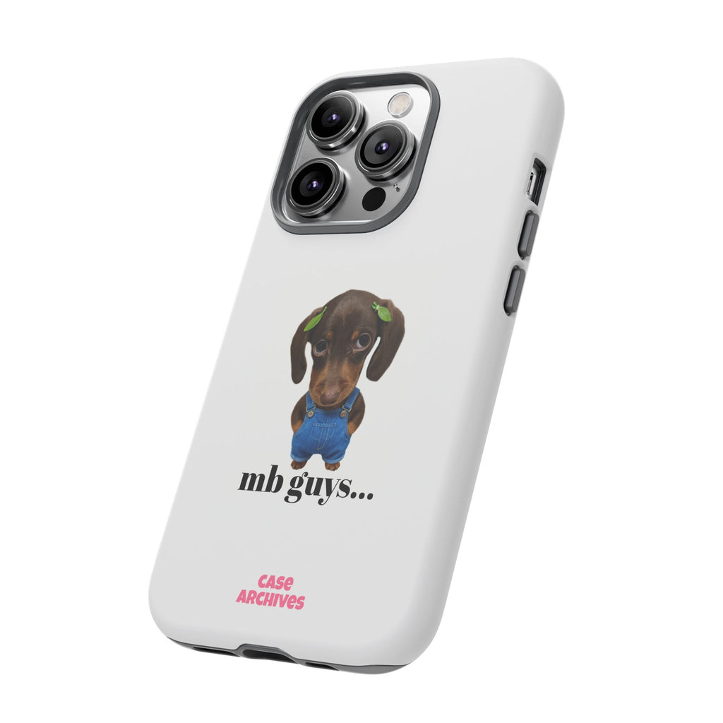 Phone Case — Cute Dachshund Puppy Design with 'nb guys...' Text