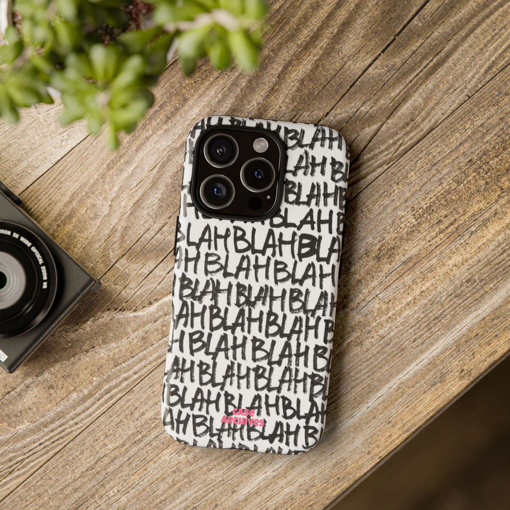 Phone Case — 'BLAH BLAH' Graffiti Text Protective Tough Case