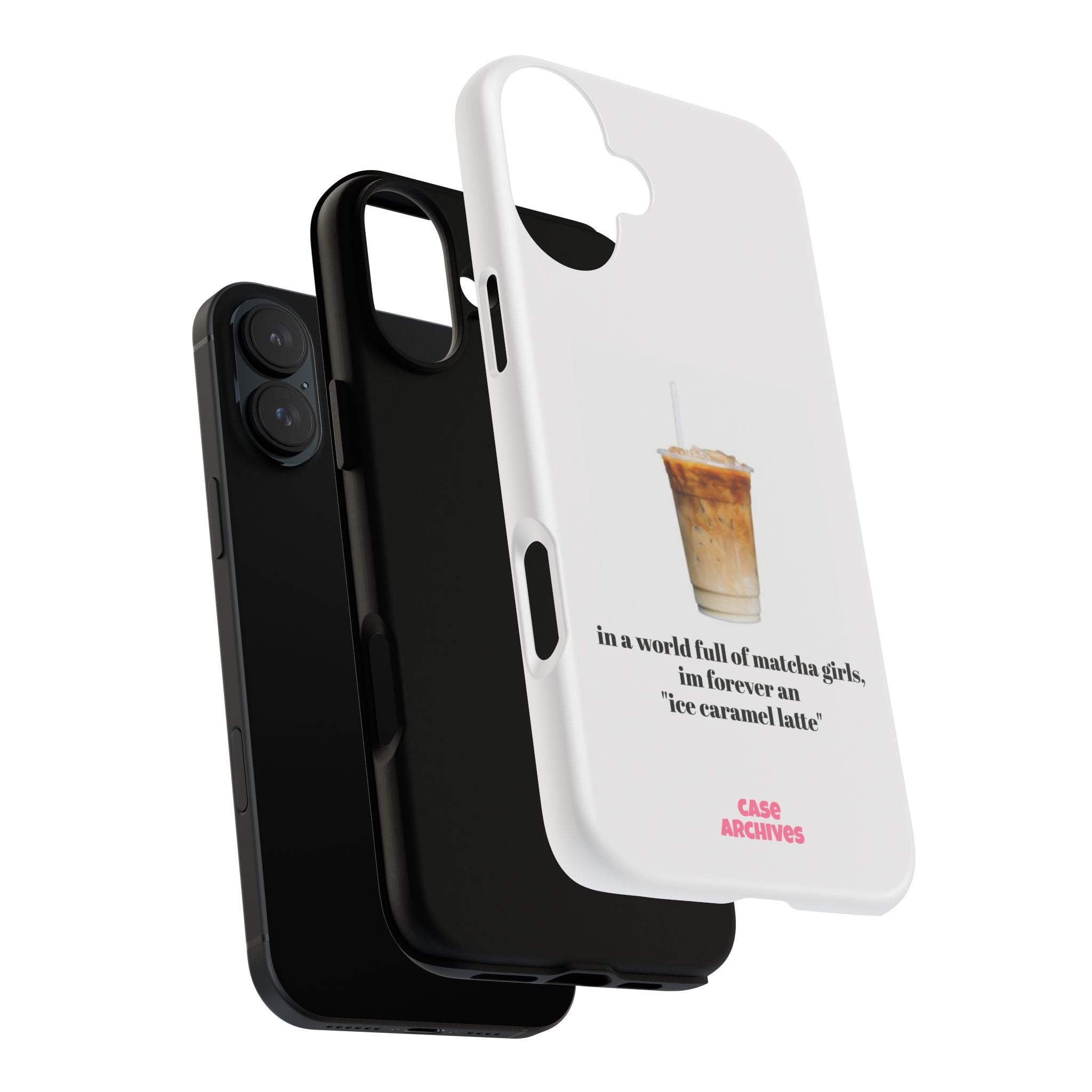Ice Caramel Latte Phone Case — "in a world full of matcha girls..."