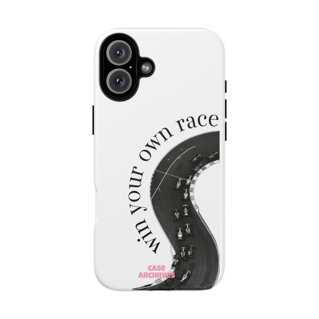 Win your own race