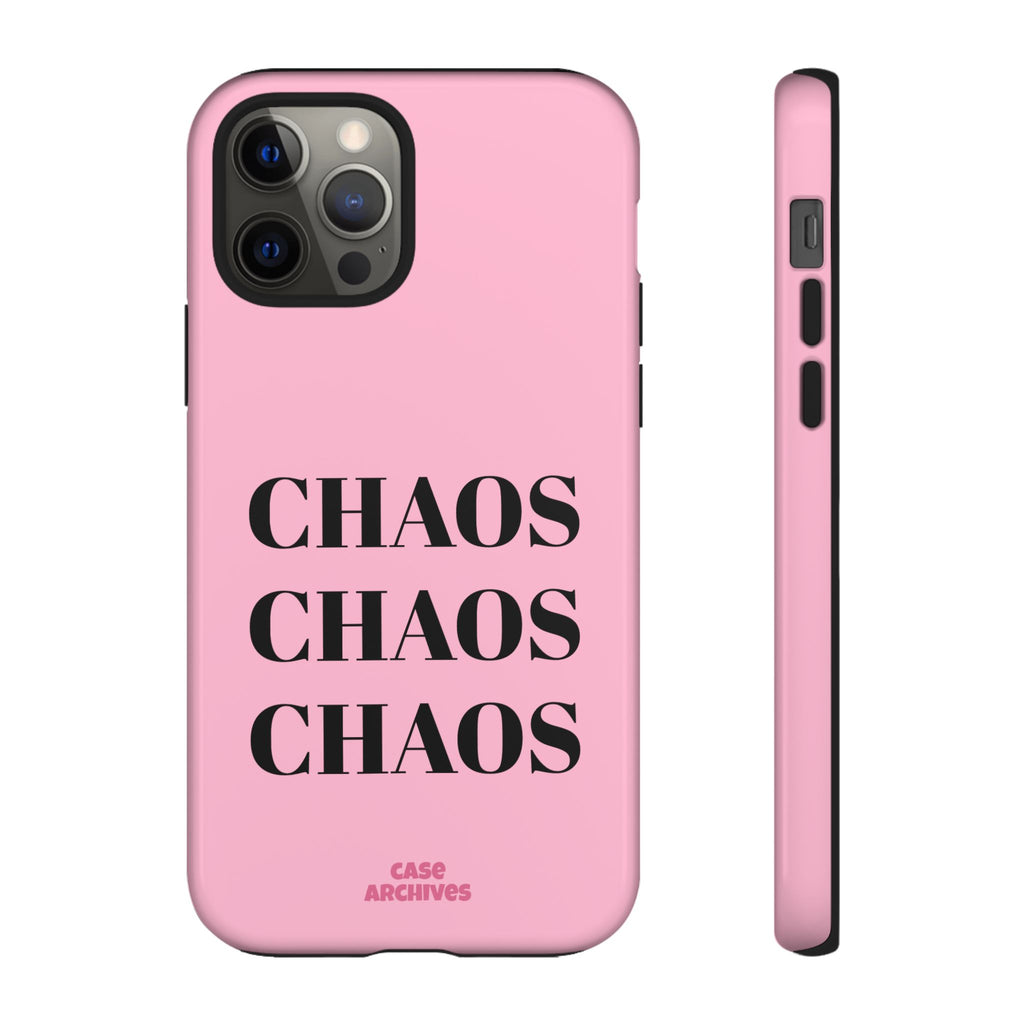 Pink "CHAOS" Phone Case — Bold Text Protective iPhone Cover