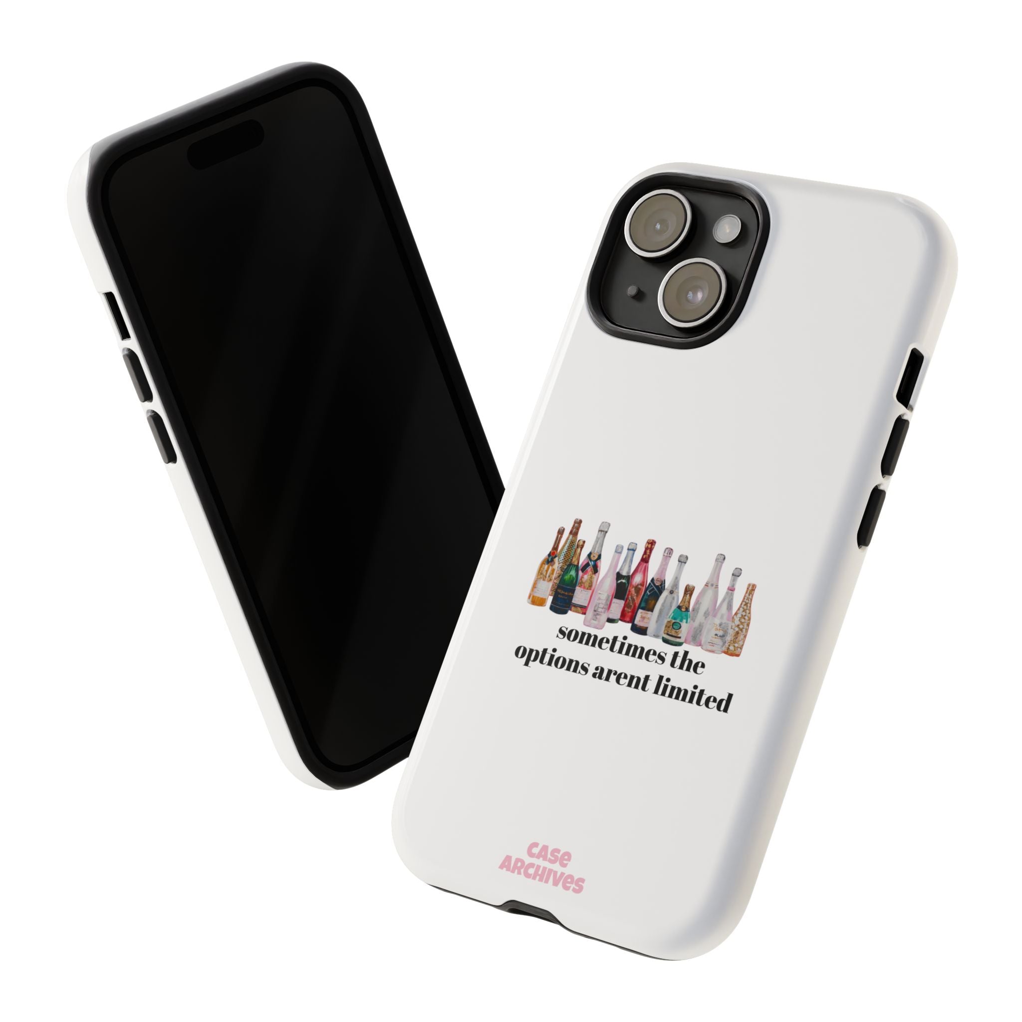 Phone Case — "Sometimes the Options Aren’t Limited" Bottle Design