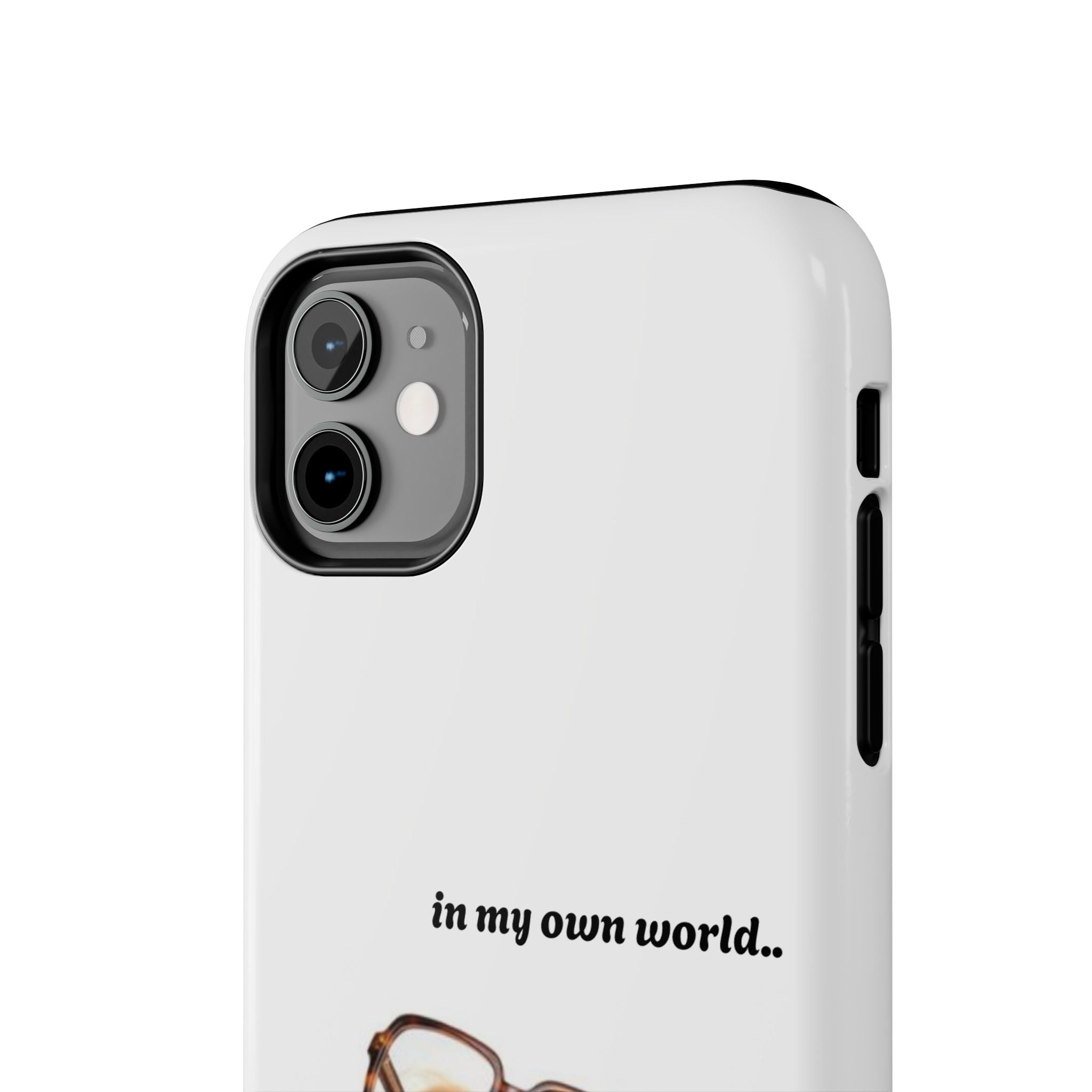 "In My Own World" Cute Dog Design, Durable Protective iPhone Case