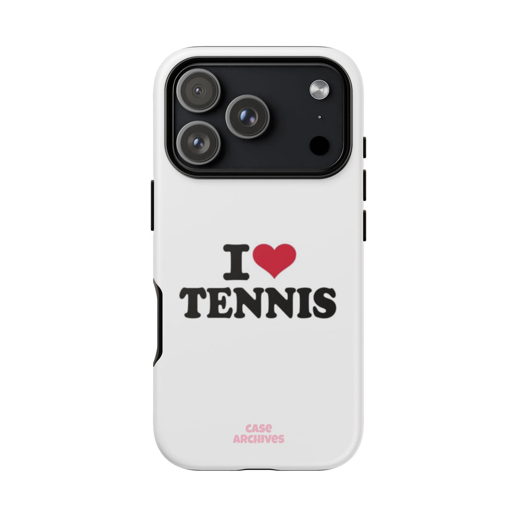 I LOVE  Tennis Phone Case