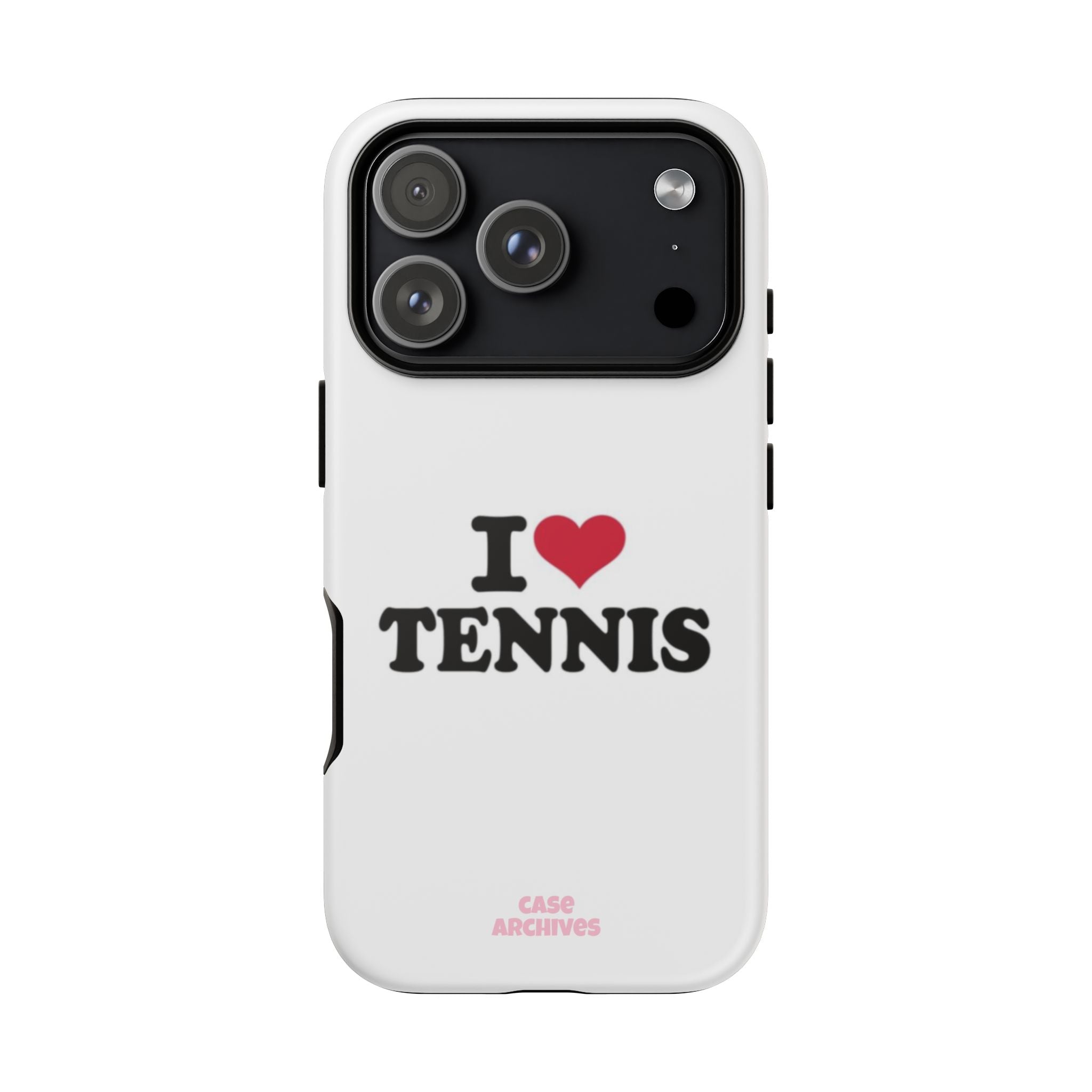 I LOVE  Tennis Phone Case