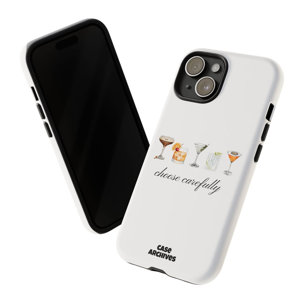 Choose Carefully cocktail illustrations Tough Case | phone cover, bar drink design