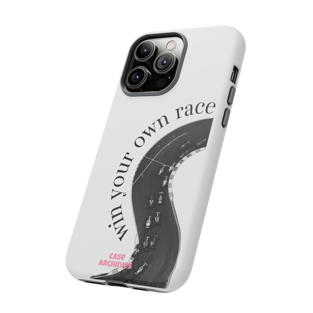 Win your own race