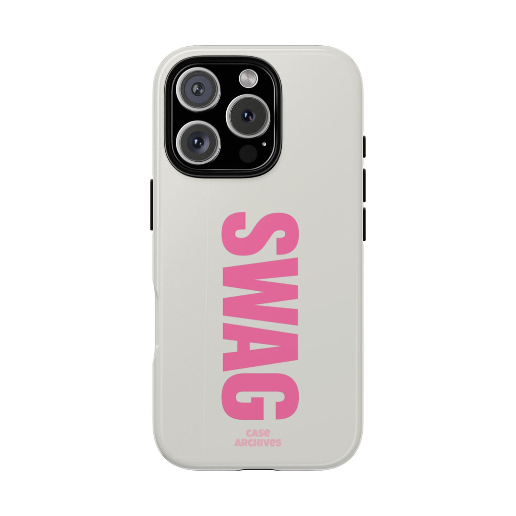 SWAG Phone Case — Bold Pink Vertical Text Tough Case