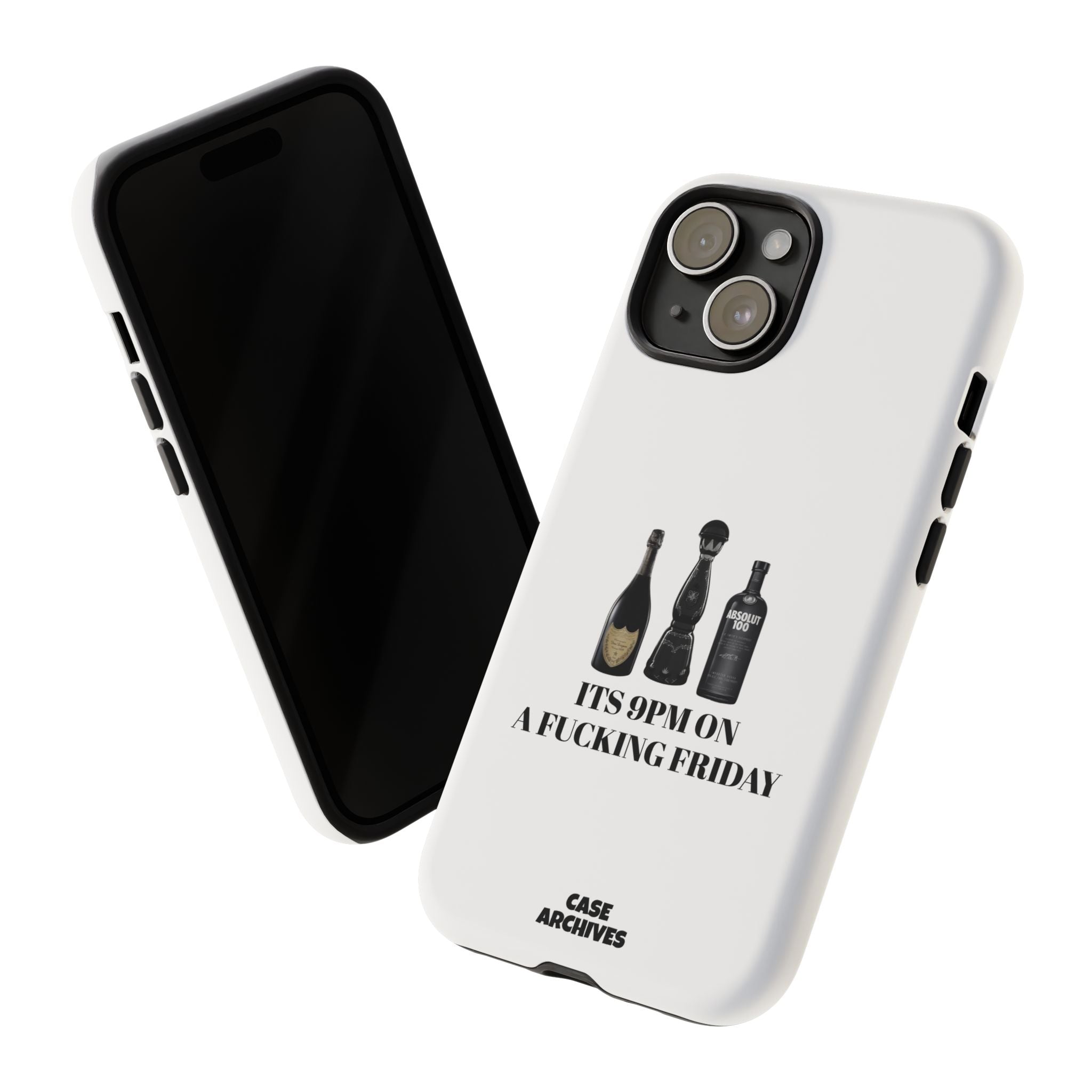 Phone Case — “It’s 9PM on a Fucking Friday” Bottle Graphic Protective Case