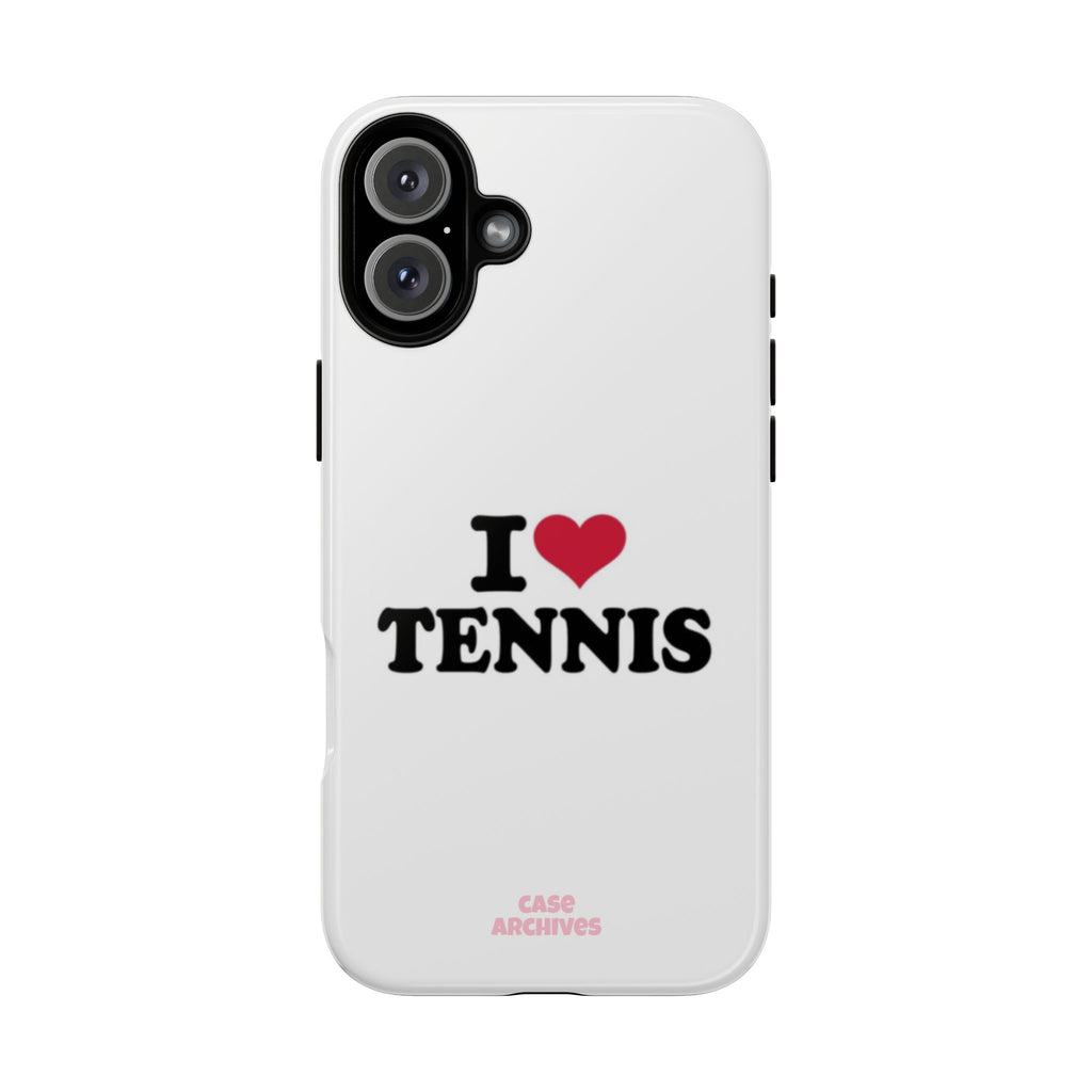 I LOVE  Tennis Phone Case