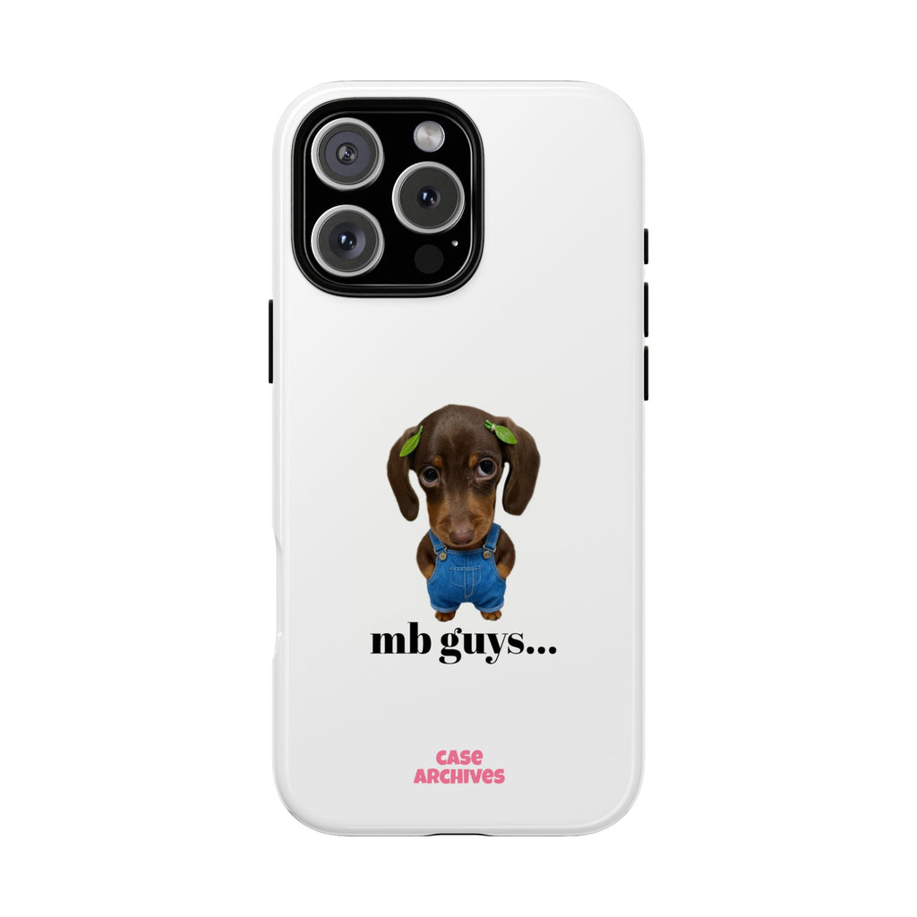 Phone Case — Cute Dachshund Puppy Design with 'nb guys...' Text