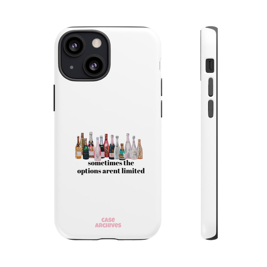 Phone Case — "Sometimes the Options Aren’t Limited" Bottle Design