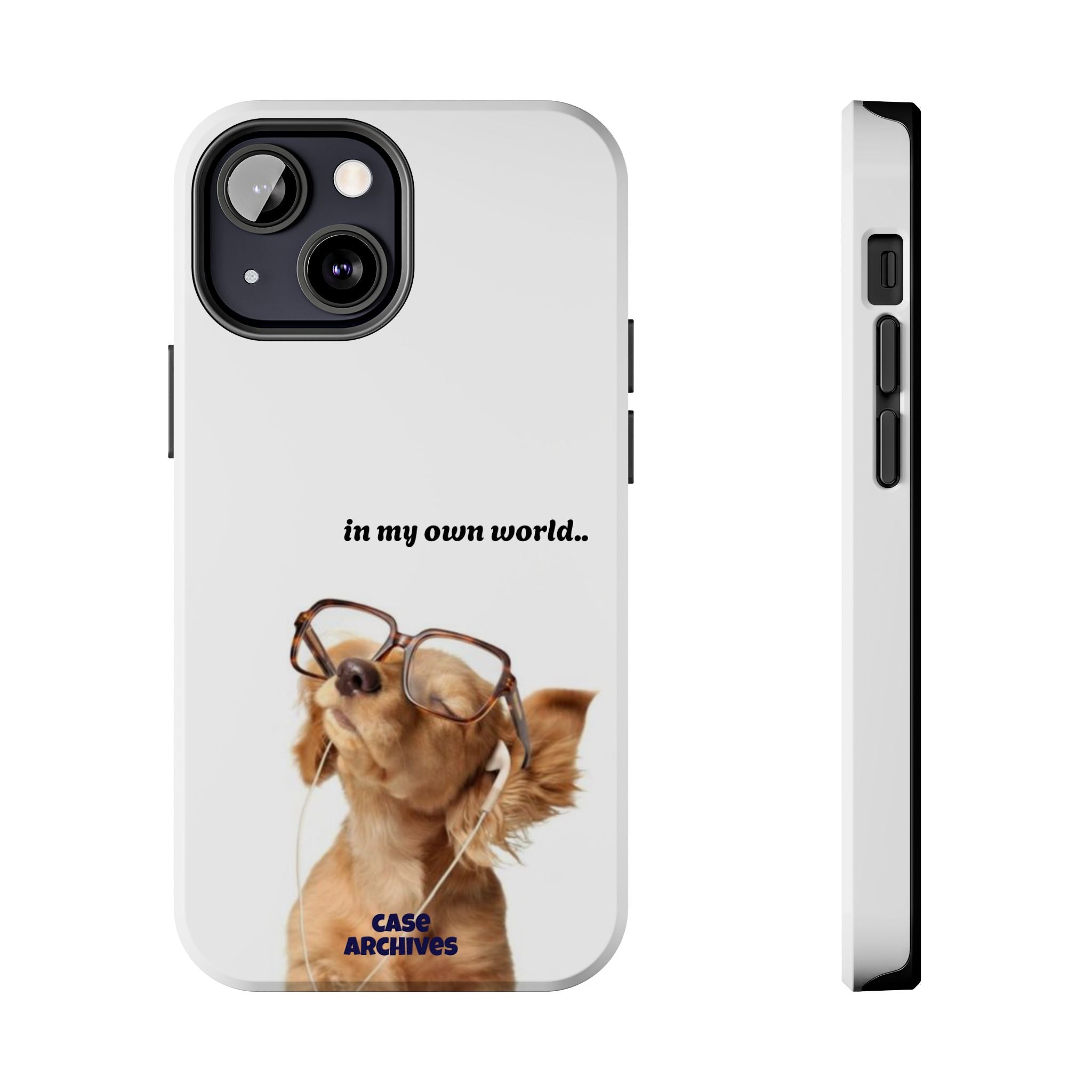 "In My Own World" Cute Dog Design, Durable Protective iPhone Case