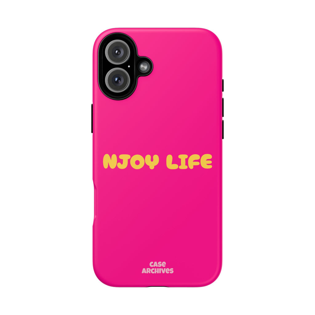 Enjoy Life phone case | tough iPhone case, bright pink, retro yellow text