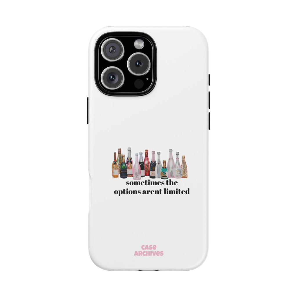 Phone Case — "Sometimes the Options Aren’t Limited" Bottle Design