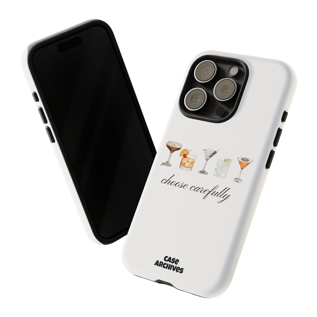 Choose Carefully cocktail illustrations Tough Case | phone cover, bar drink design