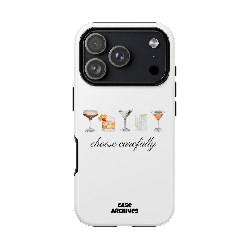 Choose Carefully cocktail illustrations Tough Case | phone cover, bar drink design
