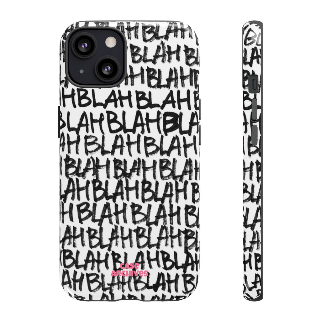 Phone Case — 'BLAH BLAH' Graffiti Text Protective Tough Case
