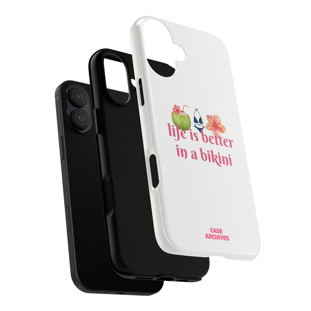 Phone Case — "Life Is Better in a Bikini" Tropical Summer Design