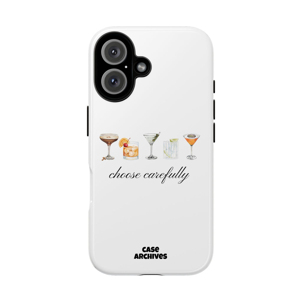 Choose Carefully cocktail illustrations Tough Case | phone cover, bar drink design