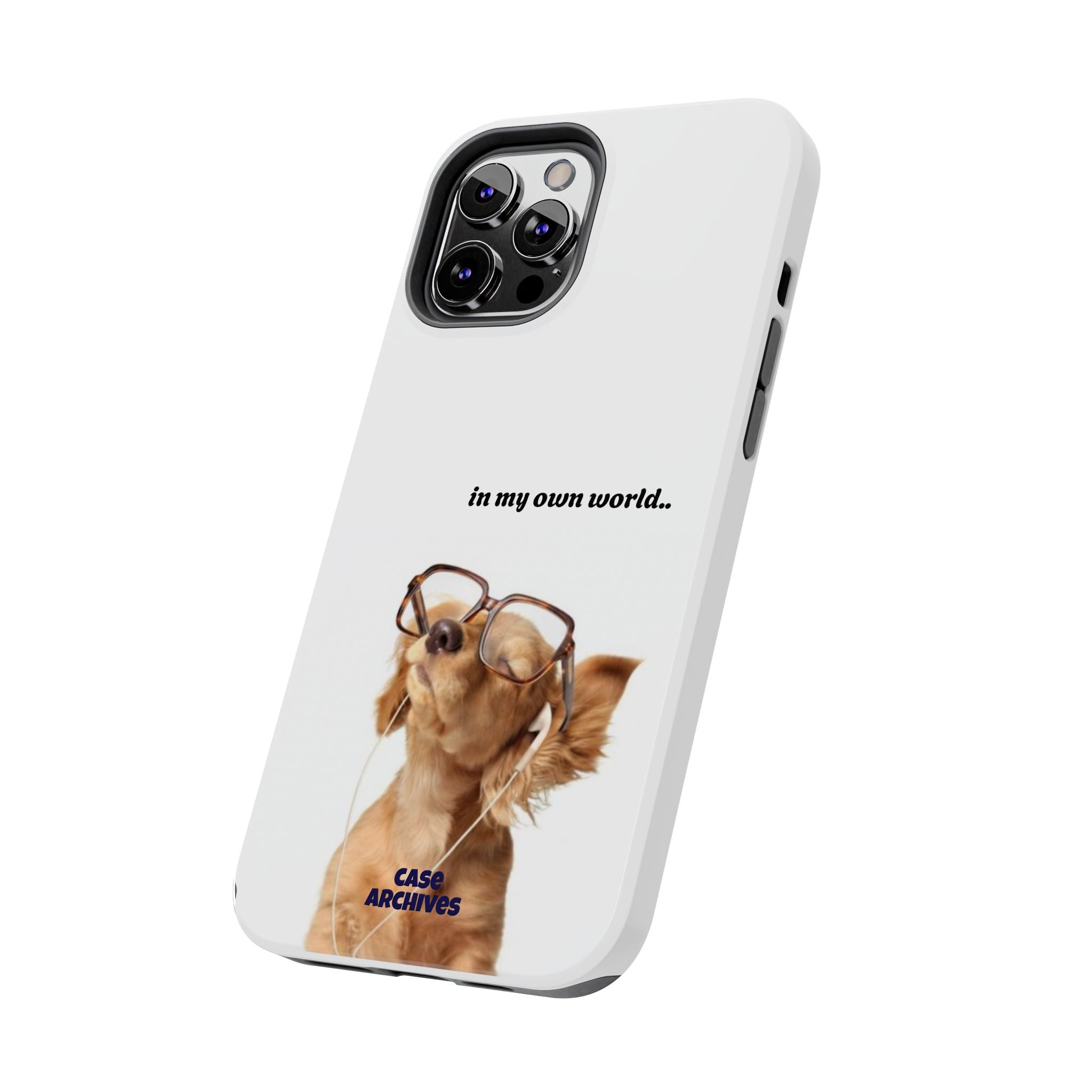 "In My Own World" Cute Dog Design, Durable Protective iPhone Case