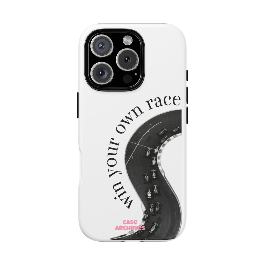 Win your own race