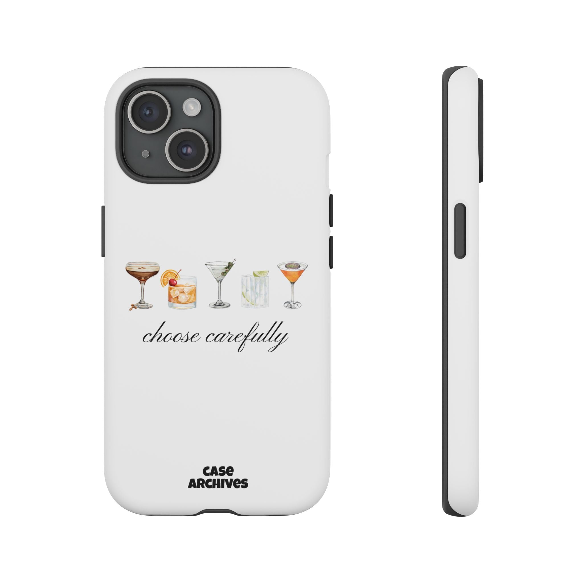 Choose Carefully cocktail illustrations Tough Case | phone cover, bar drink design