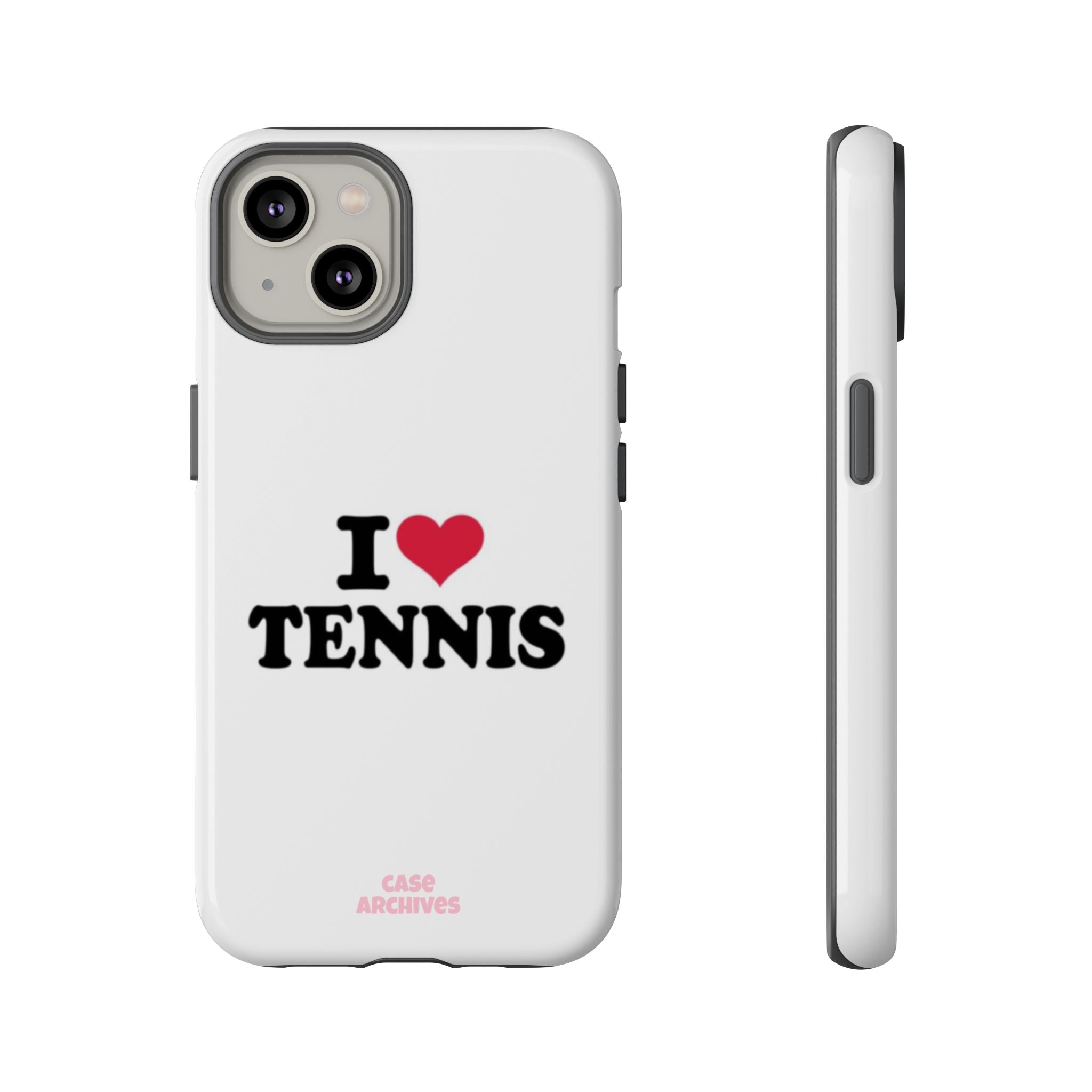 I LOVE  Tennis Phone Case