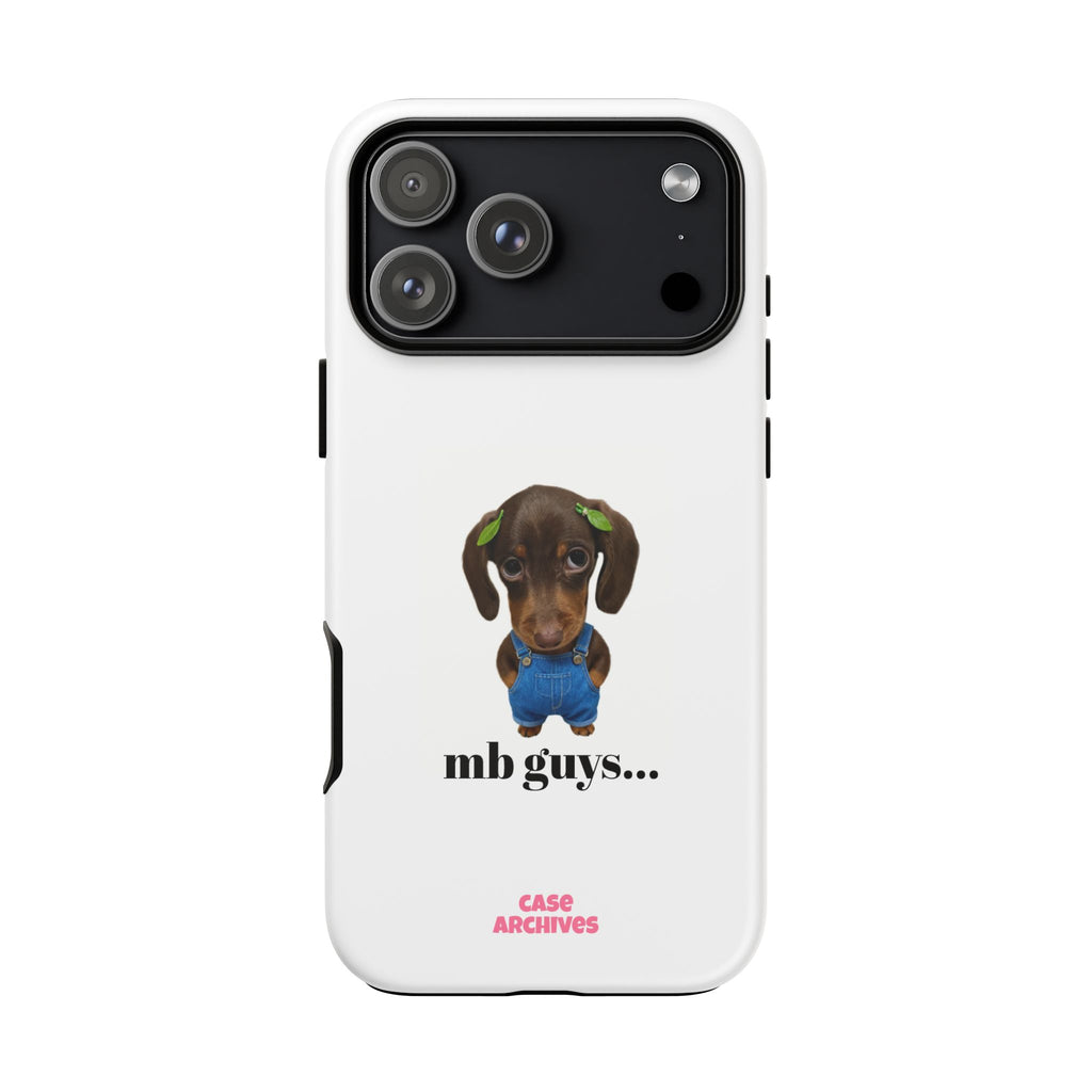 Phone Case — Cute Dachshund Puppy Design with 'nb guys...' Text