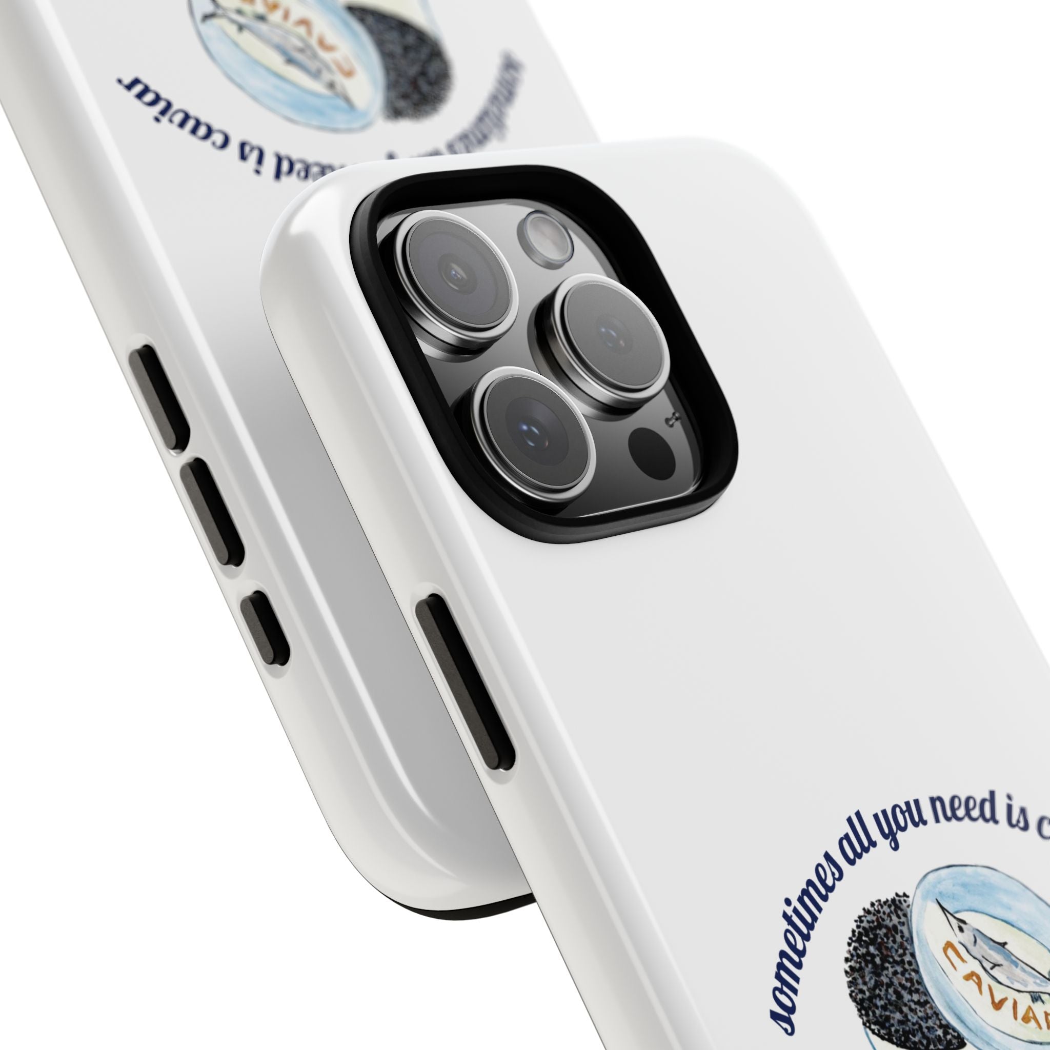 Caviar Illustration Phone Case — "sometimes all you need is caviar" Protective Hard Case