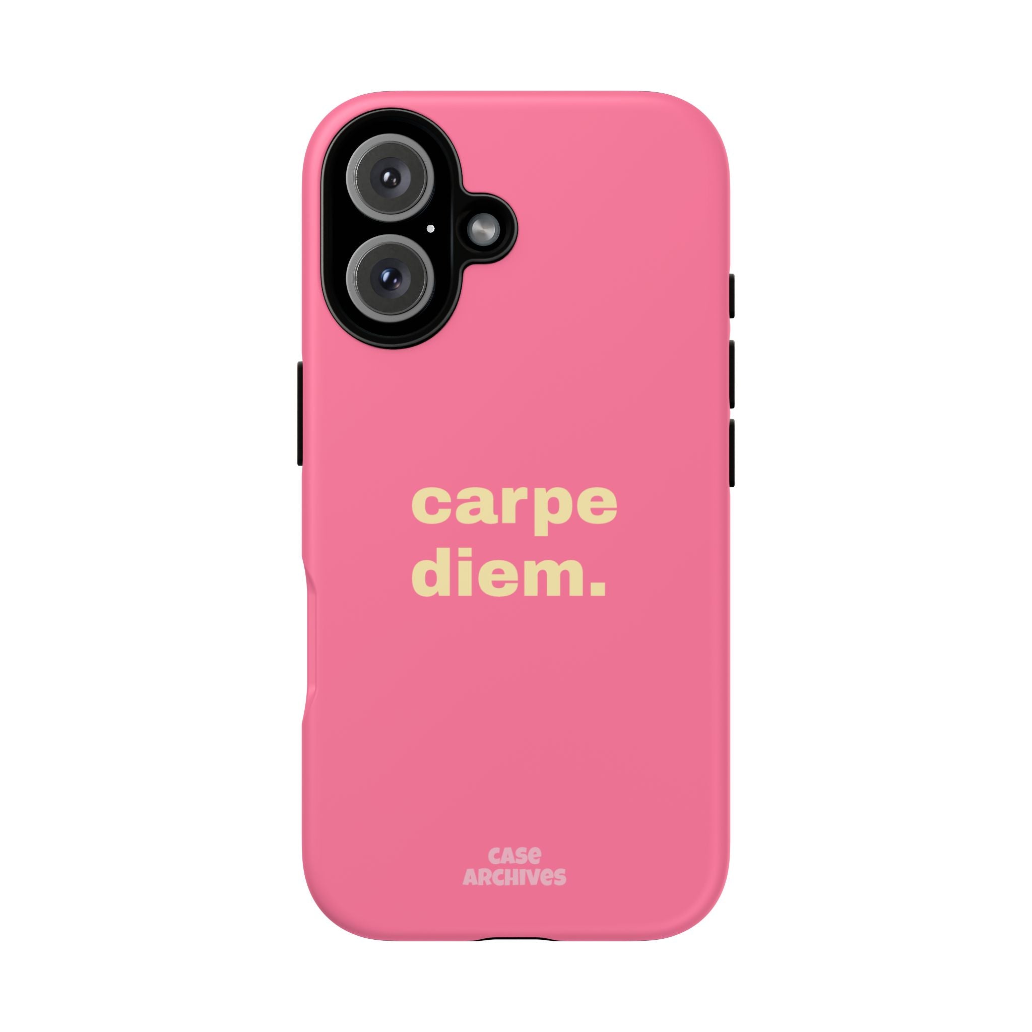 Pink "carpe diem." Tough Phone Case — Motivational Slim Protective Case
