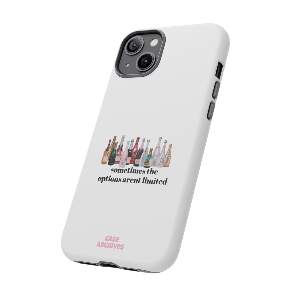 Phone Case — "Sometimes the Options Aren’t Limited" Bottle Design