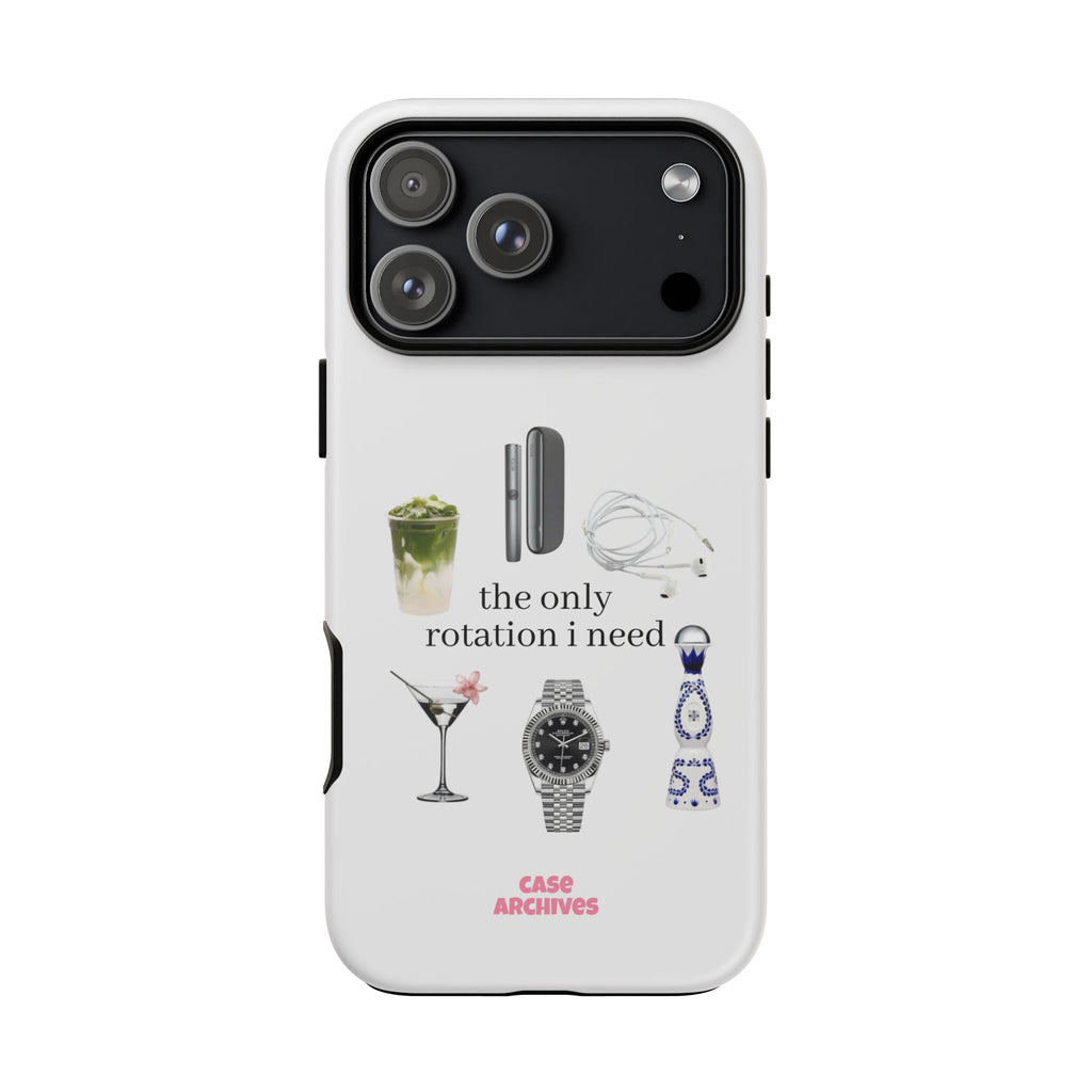 Phone Case — “the only rotation I need” pt.1