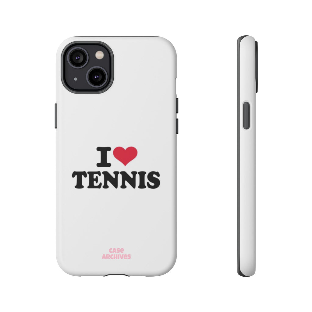 I LOVE  Tennis Phone Case