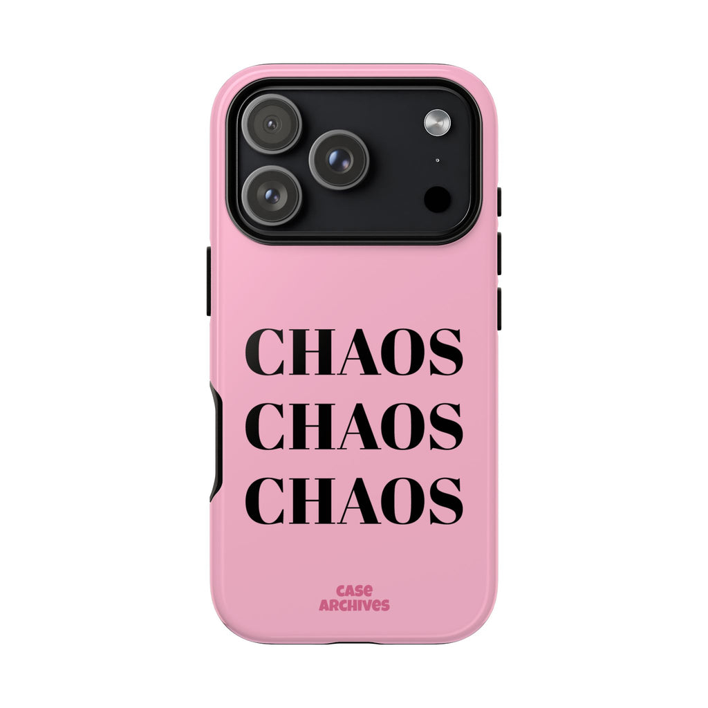 Pink "CHAOS" Phone Case — Bold Text Protective iPhone Cover